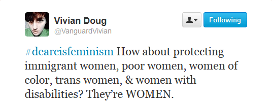 FireShot Screen Capture #055 - 'Twitter _ VanguardVivian_ #dearcisfeminism How about ___' - twitter_com_VanguardVivian_status_400031410129338368